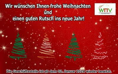 WIR WÜNSCHEN BESINNLICHE FEIERTAGE UND EIN GESUNDES JAHR 2024!