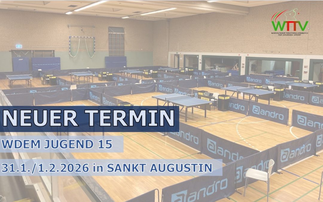 NEUER TERMIN FÜR WDEM JUGEND 15