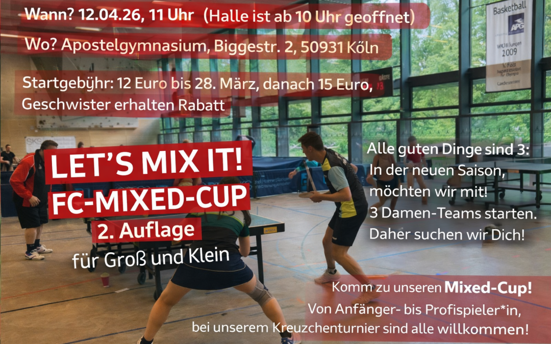 2. AUFLAGE FC-MIXED-CUP IN KÖLN